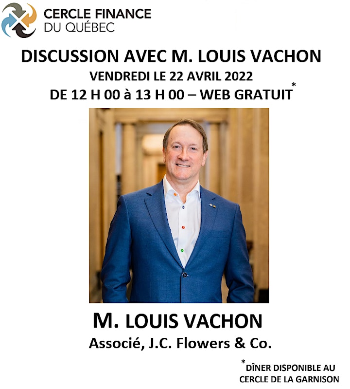 Discussion avec M. Louis Vachon