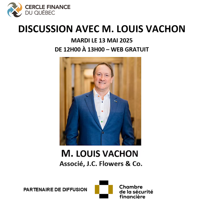 Discussion avec M. Louis Vachon
