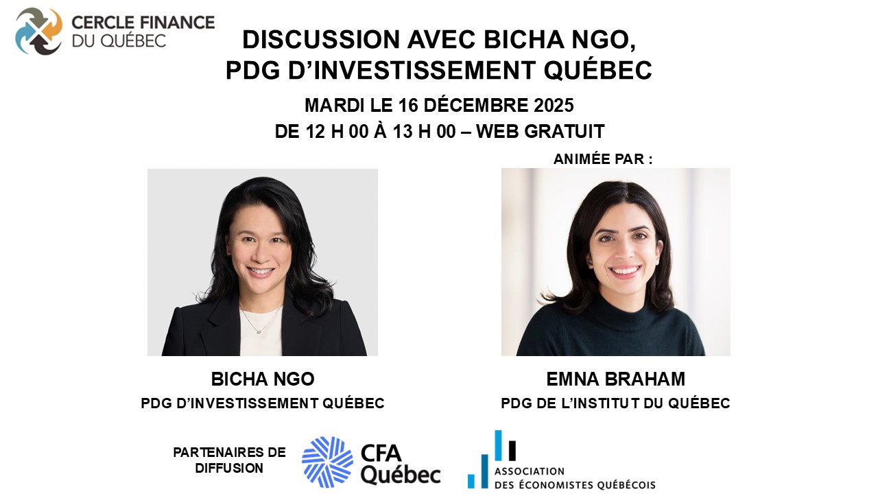 Discussion avec Bicha Ngo, PDG d'Investissement Québec