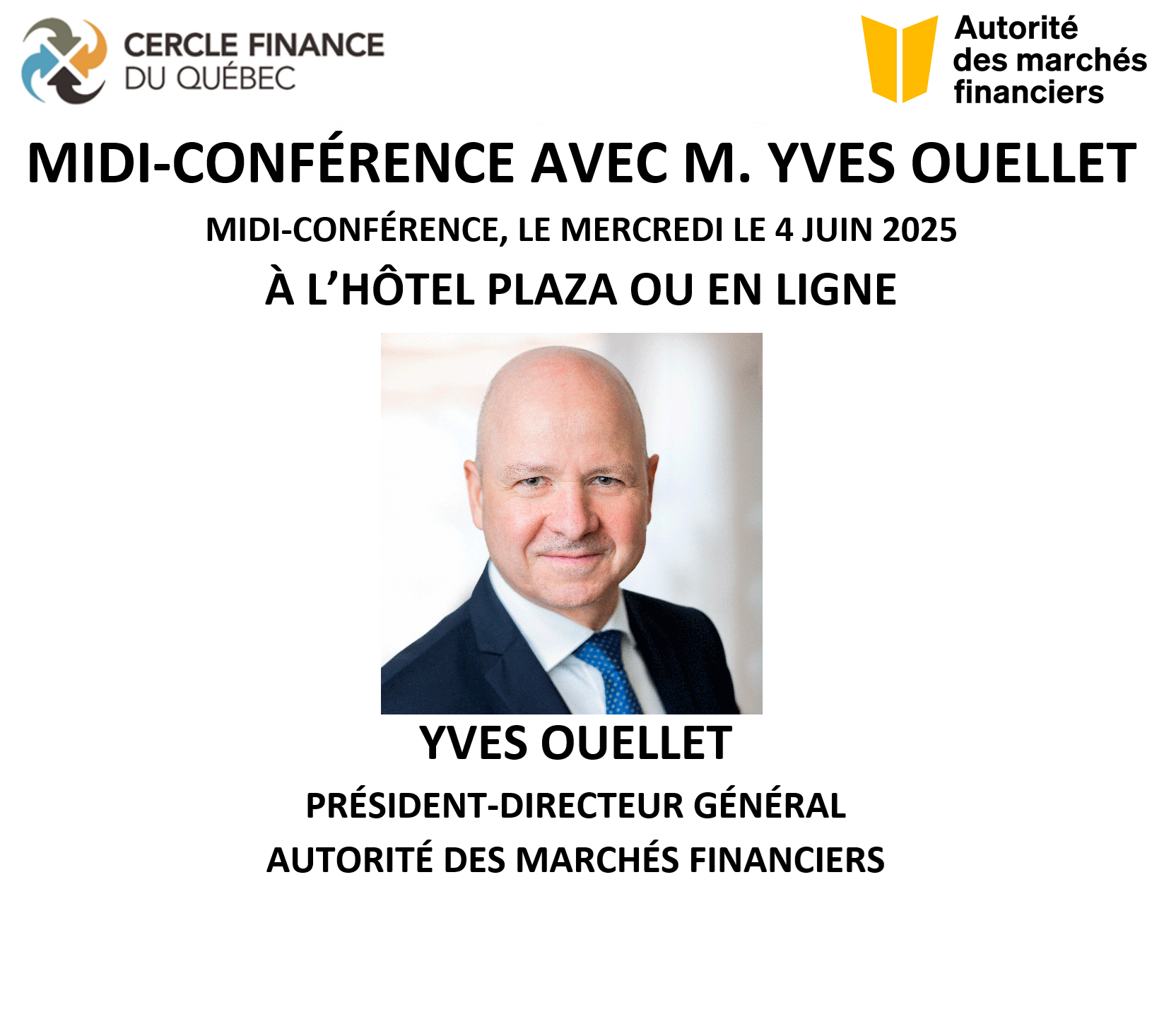 Midi-conférence avec M. Yves Ouellet